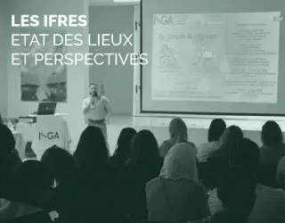 LES IFRES | ETAT DES LIEUX ET PERSPECTIVES